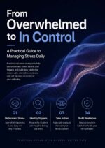 A Practical Guide To Managing Stress Daily